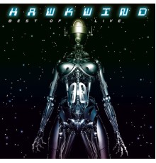 Hawkwind - Best of Live (Live)