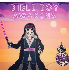 Hayden Headley - BIBLE BOY AWAKENS