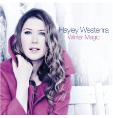 Hayley Westenra - Winter Magic