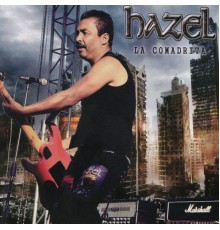 Hazel - La Comadrita