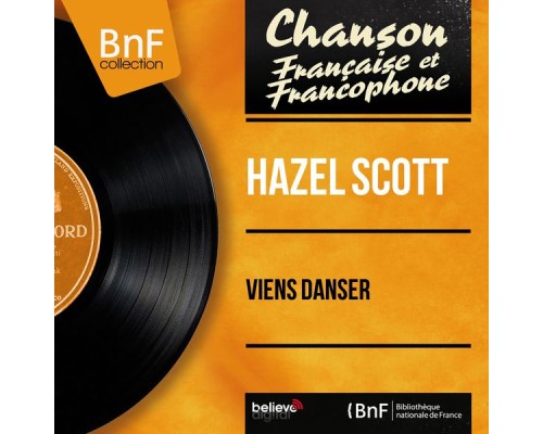 Hazel Scott - Viens danser (Mono Version)
