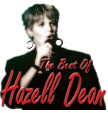 Hazell Dean - The Best Of Hazell Dean