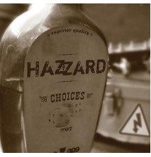 Hazzard - Choices