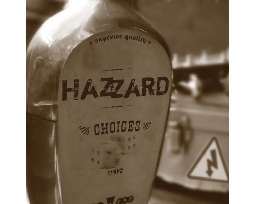 Hazzard - Choices