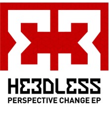 He3dless - Perspective Change EP