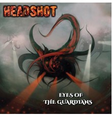 HeadShot - Eyes of the Guardians