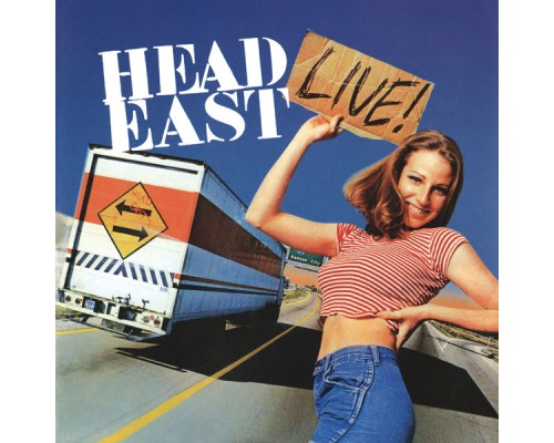 Head East - Head East Live!