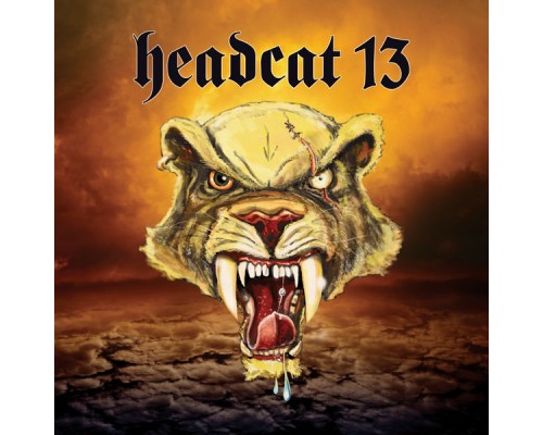 Headcat 13 - Headcat 13 Headcat 13 - Headcat 13
