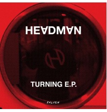 Headman - Turning