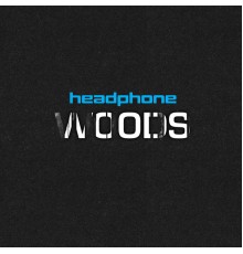 Headphone - Woods