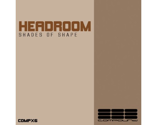 Headroom - Shades of Shape