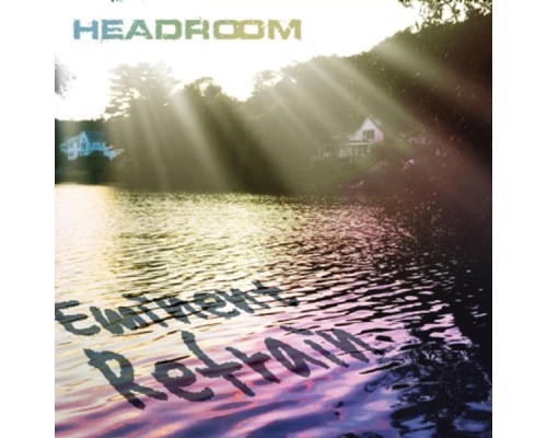 Headroom - Eminent Refrain