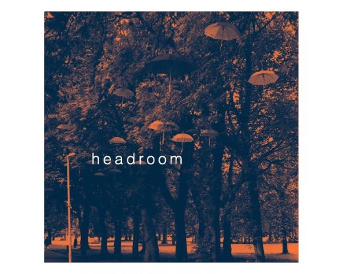 Headroom - Headroom