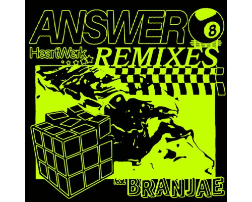 HeartWerk, Branjae - Answer  (The Remixes)