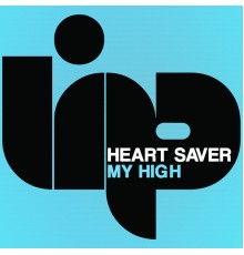 Heart Saver - My High