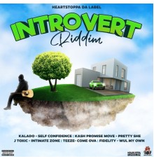 Heartstoppadalabel - INTROVERT RIDDIM