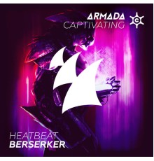 Heatbeat - Berserker