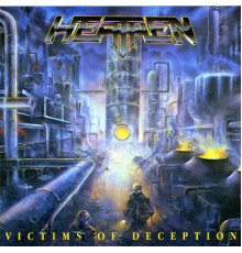 Heathen - Victims Of Deception