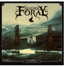 Heathen Foray - Ahnenreih