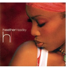 Heather Headley - This Is Who I Am