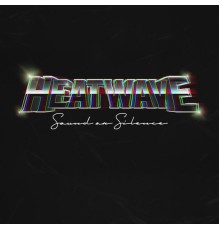 Heatwave - Sound Or Silence