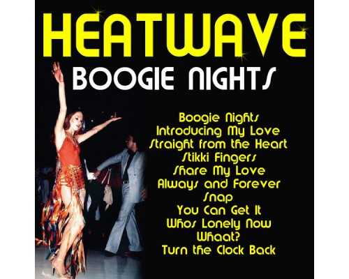 Heatwave - Boogie Nights