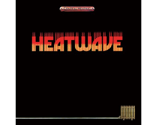 Heatwave - Central Heating (Expanded Edition)