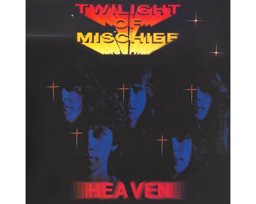 Heaven - Twilight Of Mischief