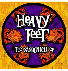 HeavyFeet - The Sasquatch EP