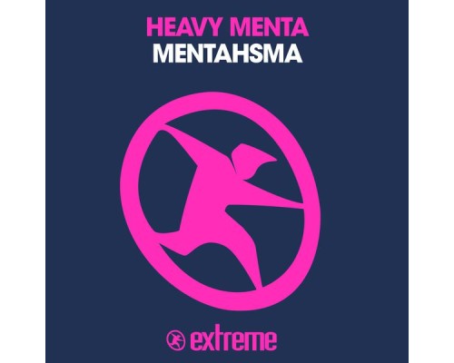 Heavy Mental - Mentahsma