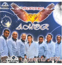 Hechiceros del Amor - Le Ponemos Jorge