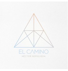 Hector Sepulveda - El Camino