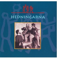 Hedningarna - Hedningarna