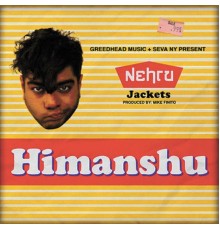 Heems - Nehru Jackets