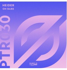 Heider - Oh Babe