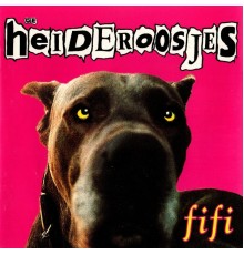 Heideroosjes - Fifi  (Remastered 2018)