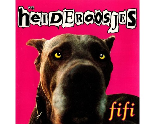 Heideroosjes - Fifi  (Remastered 2018)