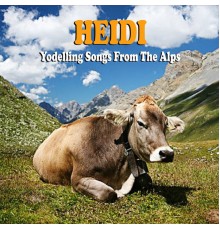 Heidi - Yodelling Songs