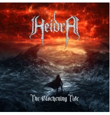 Heidra - The Blackening Tide