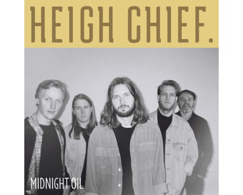 Heigh Chief. - Midnight Oil