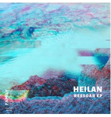 Heilan - Ressoar EP