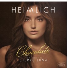 Heimlich feat. Sterre Luna - Chocolate