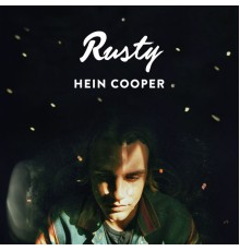 Hein Cooper - Rusty