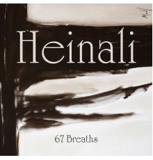 Heinali - 67 Breaths