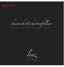 Heinrichs & Hirtenfellner - LENZ