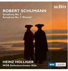 Heinz Holliger & WDR Sinfonieorchester Köln - Schumann : Symphonien No. 2 & 3 'Rheinische' (Complete Symphonic Works, Vol. II)