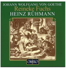 Heinz Ruhmann - Kiesewetter: Reineke Fuchs (Arr. H. Ruhmann for Narrator & Chamber Ensemble)