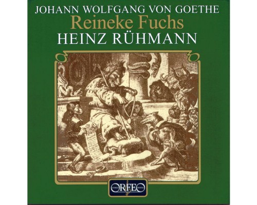 Heinz Ruhmann - Kiesewetter: Reineke Fuchs (Arr. H. Ruhmann for Narrator & Chamber Ensemble) Heinz Ruhmann - Kiesewetter: Reineke Fuchs (Arr. H. Ruhmann for Narrator & Chamber Ensemble)