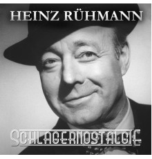 Heinz Rühmann - Schlagernostalgie