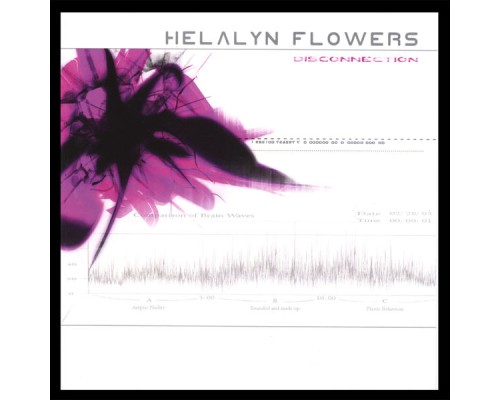 Helalyn Flowers - Disconnection